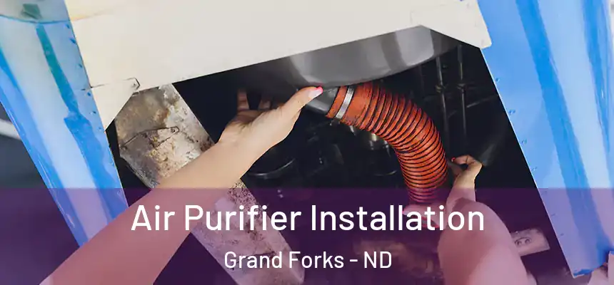 Air Purifier Installation Grand Forks - ND
