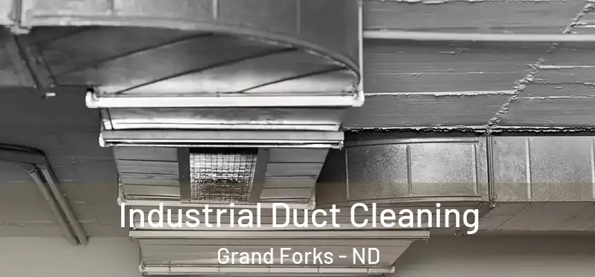  Industrial Duct Cleaning Grand Forks - ND