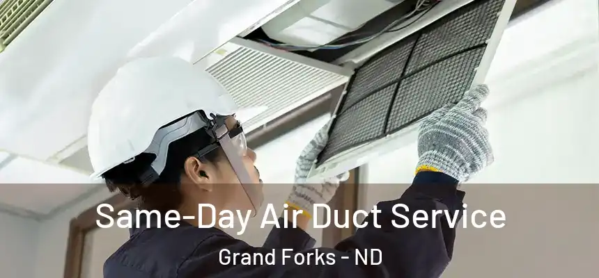  Same-Day Air Duct Service Grand Forks - ND